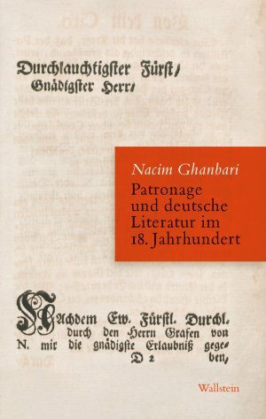 ISBN 9783835356337: Patronage und deutsche Literatur im 18. Jahrhundert.