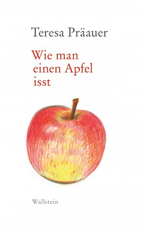 ISBN 9783835357587: Wie man einen Apfel isst - Rede zum Bremer Literaturpreis