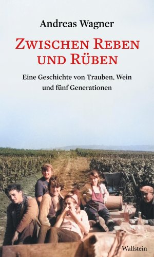 ISBN 9783835358225: Zwischen Reben und Rüben