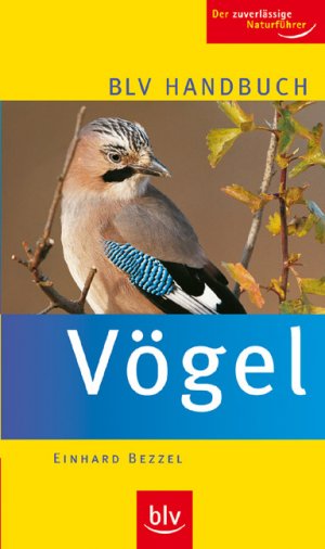 ISBN 9783835400221: BLV Handbuch Vögel