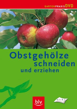 ISBN 9783835401914: GartenPraxis DVD Obstgehölze schneiden und erziehen