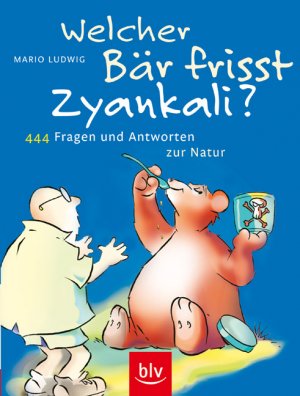 ISBN 9783835402225: Welcher Bär frisst Zyankali?