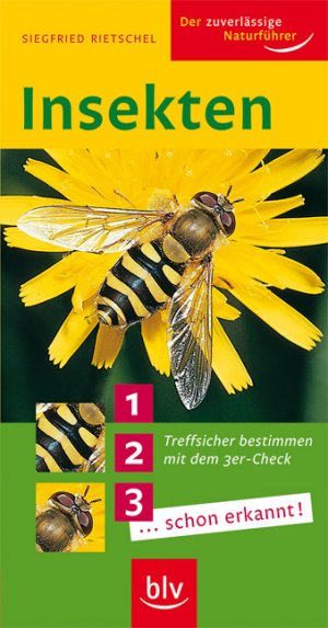 ISBN 9783835403789: Insekten - Treffsicher bestimmen mit dem 3er-Check 1... 2... 3... schon erkannt!