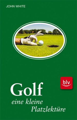 ISBN 9783835404625: Golf - eine kleine Platzlektüre