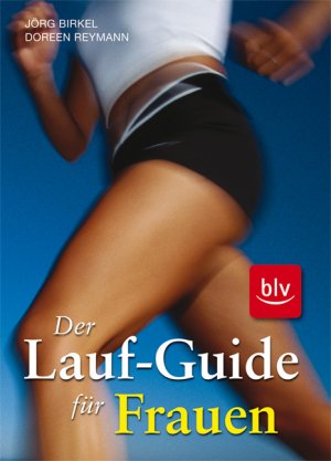 ISBN 9783835405851: Der neue Lauf-Guide für Frauen