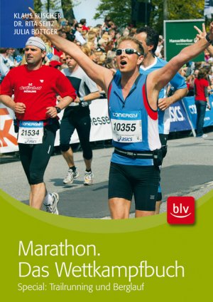 ISBN 9783835407282: Marathon. Das Wettkampfbuch - Special: Trailrunning und Berglauf