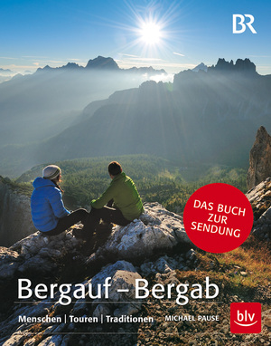 ISBN 9783835412804: Bergauf - Bergab - Menschen - Touren - Traditionen