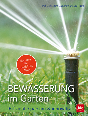 neues Buch – Jörn Pinske – Bewässerung im Garten