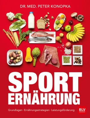 ISBN 9783835418387: Sporternährung – Grundlagen · Ernährungsstrategien · Leistungsförderung