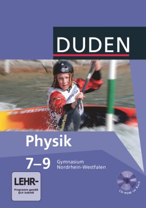 ISBN 9783835530652: Duden Physik - Gymnasium Nordrhein-Westfalen - 7.-9. Schuljahr - Schulbuch mit CD-ROM