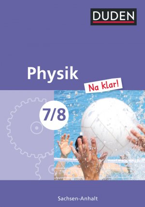 ISBN 9783835531246: Physik Na klar! - Sekundarschule Sachsen-Anhalt - 7./8. Schuljahr - Schulbuch