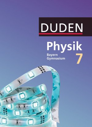 ISBN 9783835532755: Duden Physik - Gymnasium Bayern - Neubearbeitung - 7. Jahrgangsstufe – Schulbuch
