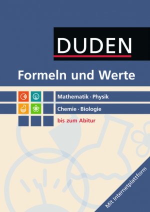 ISBN 9783835590403: Formeln und Werte - Mathematik, Physik, Chemie, Biologie bis zum Abitur ; [mit Internetplattform]