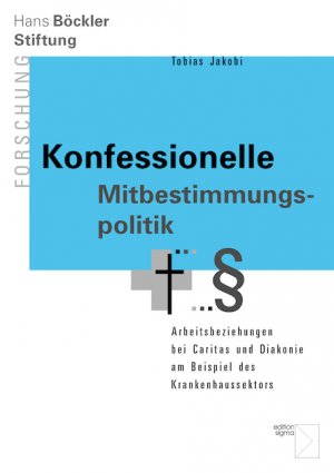 ISBN 9783836086882: Konfessionelle Mitbestimmungspolitik