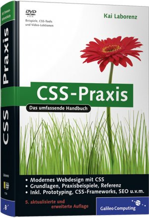 gebrauchtes Buch – Kai Laborenz – CSS-Praxis - Layouts mit CSS, YAML, CSS für iPhone und andere Mobilgeräte, Prototyping, Barrierefreiheit, Suchmaschinenoptimierung, Ajax, JavaScript