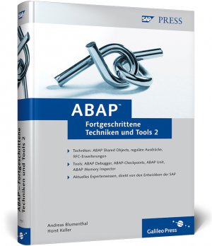 Andreas Blumenthal (Autor), Horst Keller (Autor) - ABAP  Fortgeschrittene Techniken und Tools, Band 2 SAP PRESS