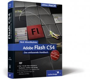 gebrauchtes Buch – Nick Weschkalnies – Adobe Flash CS4 - Das umfassende Handbuch