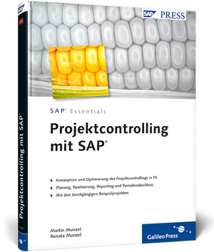 ISBN 9783836213349: Projektcontrolling mit SAP: Konzeption und Optimierung des Projektcontrolling in PS. Planung, Realisierung, Reporting und Periodenabschluss. Mit drei durchgängigen Beispielprojekten (SAP PRESS) Munzel