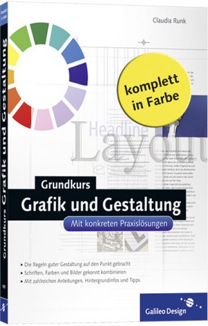 ISBN 9783836214377: Grundkurs Grafik und Gestaltung - Mit konkreten Praxislösungen