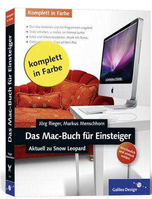 ISBN 9783836214773: Das Mac-Buch für Einsteiger – Der visuelle Einstieg. Inkl. iTunes, iPhoto, Netzwerke, Internet, Finder, Dock, Spaces, Datensicherung, Automatisierung