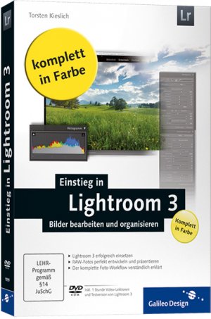 ISBN 9783836215992: Einstieg in Lightroom 3 - Bilder bearbeiten und organisieren