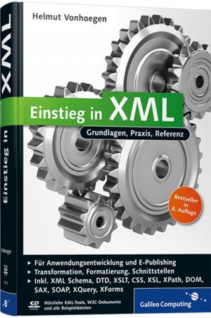 ISBN 9783836217118: Einstieg in XML - Grundlagen, Praxis, Referenz