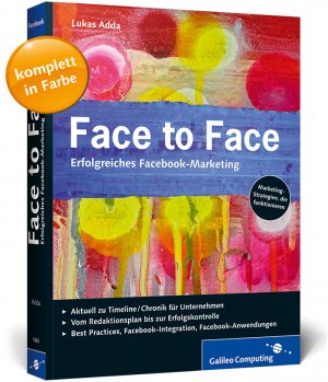 ISBN 9783836218429: Face to Face - Erfolgreiches Facebook-Marketing