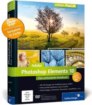 gebrauchtes Buch – Jürgen Wolf – Adobe Photoshop Elements 10: Das umfassende Handbuch (Galileo Design)