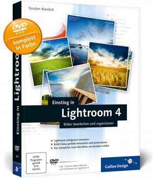 ISBN 9783836218955: Einstieg in Lightroom 4 - Bilder bearbeiten und organisieren