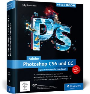 gebrauchtes Buch – Sibylle Mühlke – Adobe Photoshop CS6 und CC - Das umfassende Handbuch