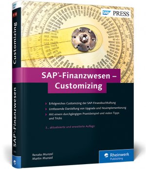 ISBN 9783836239707: SAP-Finanzwesen - Customizing | Eine echte Hilfe für jeden SAP FI/CO-Berater! | Renata Munzel (u. a.) | Buch | SAP Press | 644 S. | Deutsch | 2016 | Rheinwerk | EAN 9783836239707