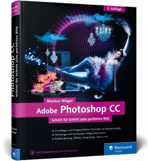 ISBN 9783836242677: Adobe Photoshop CC - 3. Auflage