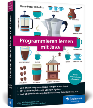 ISBN 9783836273749: Programmieren lernen mit Java - Der leichte Java-Einstieg für Programmieranfänger. Mit vielen Beispielen und Übungsaufgaben