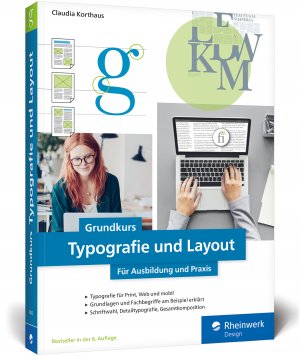 ISBN 9783836276221: Grundkurs Typografie und Layout - Für Ausbildung, Studium und Praxis – Ausgabe 2020