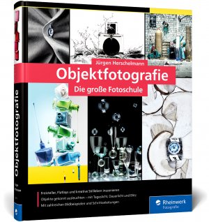 ISBN 9783836280198: Objektfotografie | Die große Fotoschule für professionelle Produktbilder. So inszenieren Sie Freisteller, Flatlays, Close-ups und kreative Stillleben | Jürgen Herschelmann | Buch | 358 S. | Deutsch