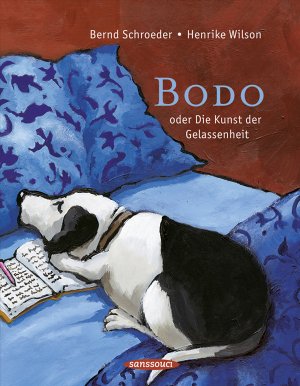 ISBN 9783836301152: Bodo - oder Die Kunst der Gelassenheit