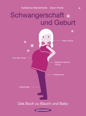 ISBN 9783836302463: Schwangerschaft und Geburt - Das Buch zu Bauch und Baby