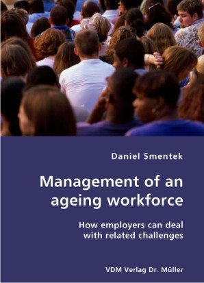 ISBN 9783836404006: Management of an ageing workforce