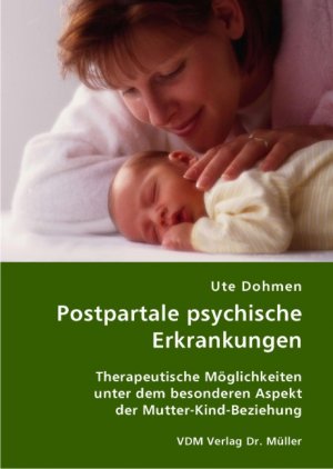 ISBN 9783836409179: Postpartale psychische Erkrankungen