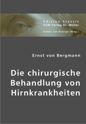 ISBN 9783836415996: Ernst von Bergmann