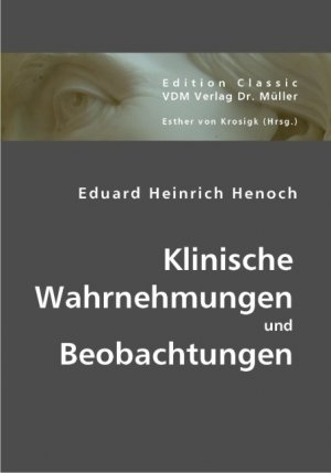 ISBN 9783836426701: Klinische Wahrnehmungen und Beobachtungen