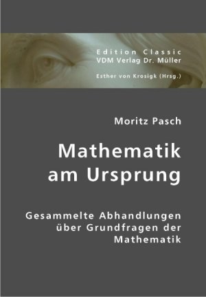 ISBN 9783836435147: Mathematik am Ursprung