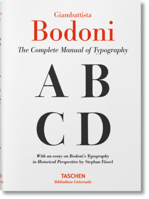 ISBN 9783836520331: Giambattista Bodoni. Das vollständige Handbuch der Typografie