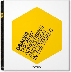 ISBN 9783836520836: D&AD 2009. The Best Advertising and Design in the World