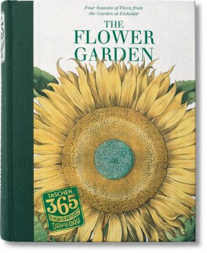 ISBN 9783836544092: TASCHEN 365 Day-by-Day. The Flower Garden