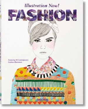 ISBN 9783836545204: Illustration Now! Fashion