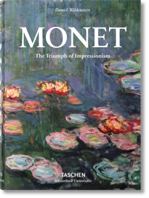 neues Buch – Daniel Wildenstein – Monet oder Der Triumph des Impressionismus | Daniel Wildenstein | Buch | Bibliotheca Universalis | 616 S. | Deutsch | 2014 | TASCHEN | EAN 9783836550987