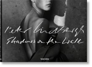 gebrauchtes Buch – Peter Lindbergh – Shadows on the Wall