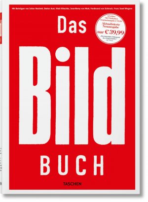 gebrauchtes Buch – Aust, Stefan – Das BILD-Buch herausgegeben von Julian Reichelt und Kai Diekmann ; mit Texten von Stefan Aust [und andere]