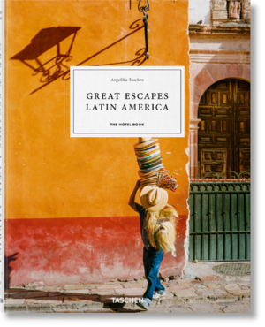 ISBN 9783836584364: Great Escapes Latin America. The Hotel Book